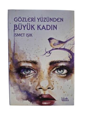 GÖZLERİ YÜZÜNDEN BÜYÜK KADIN - 0