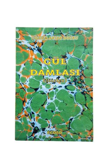 GÜL DAMLASI ŞİİRLER - 0