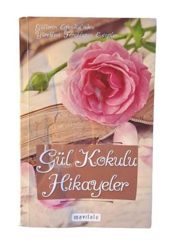 GÜL KOKULU HİKAYELER - 0