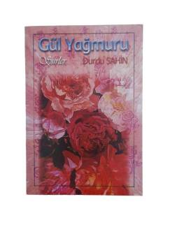 GÜL YAĞMURU