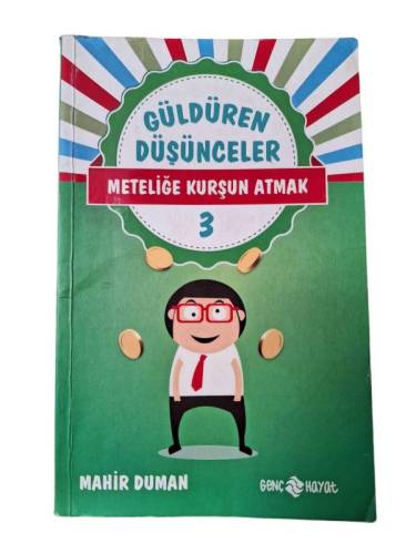 GÜLDÜREN DÜŞÜNCELER - METELİĞE KURŞUN ATMAK 3 - 0