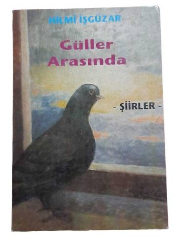 GÜLLER ARASINDA - 0