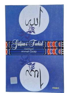 GÜLŞEN-İ TEVHİD