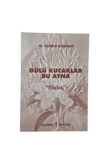 GÜLÜ KUCAKLAR BU AYNA - 0