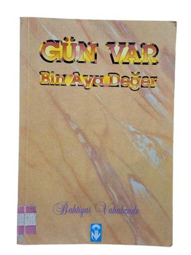 GÜN VAR BİN AYA DEĞER - 0