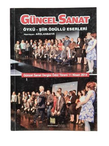 GÜNCEL SANAT ÖYKÜ ŞİİR ÖDÜLLÜ ESERLERİ - 0