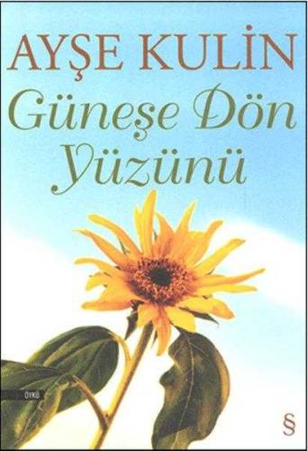 GÜNEŞE DÖN YÜZÜNÜ - 0