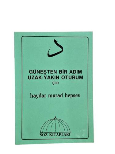 GÜNEŞTEN BİR ADIM UZAK - YAKIN OTURUM - 0
