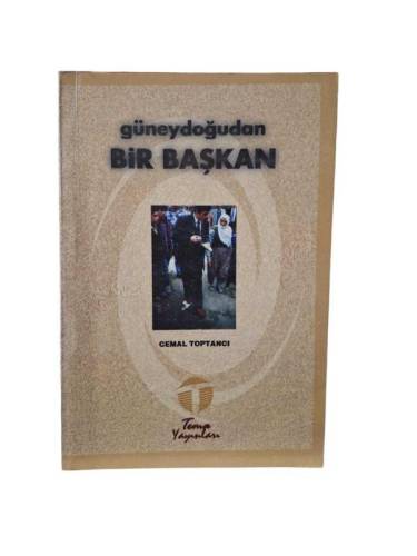 GÜNEYDOĞUDAN BİR BAŞKAN - 0