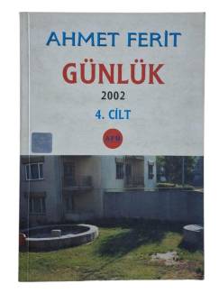 GÜNLÜK 2001 - 2002 4. CİLT