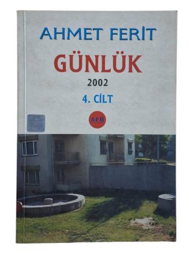 GÜNLÜK 2001 - 2002 4. CİLT - 0