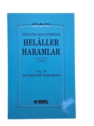 GÜNLÜK HAYATIMIZDA HELALLER HARAMLAR - 0
