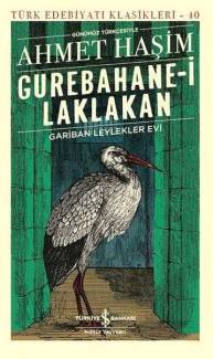 GUREBANE-İ LAKLAKAN - TÜRK EDEBİYATI KLASİKLERİ