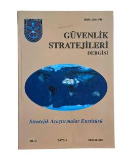 GÜVENLİK STRATEJİLERİ DERGİSİ YIL:3 SAYI:6 ARALIK 2007