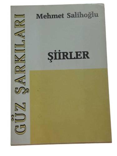 GÜZ ŞARKILARI ( İMZALI ) - 0