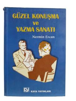GÜZEL KONUŞMA VE YAZMA SANATI