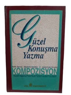 GÜZEL KONUŞMA YAZMA KOMPOZİSYON