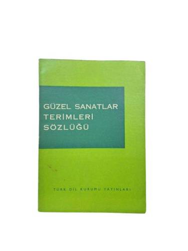 GÜZEL SANATLAR TERİMLERİ SÖZLÜĞÜ - 0