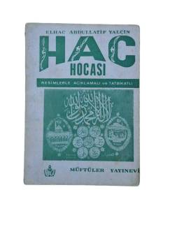 HAC HOCASI RESİMLERLE AÇIKLAMALI VE TATBİKATLI