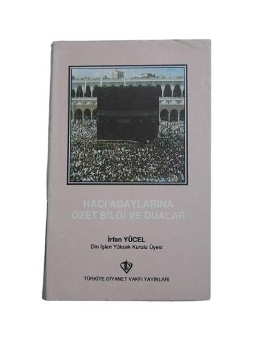 HACI ADAYLARINA ÖZET BİLGİ VE DUALAR - 0