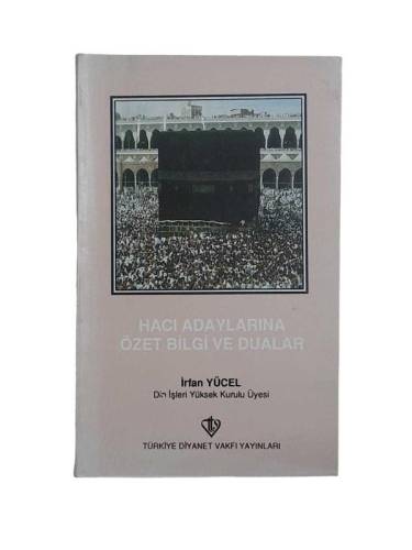 HACI ADAYLARINA ÖZET BİLGİ VE DUALAR - 0
