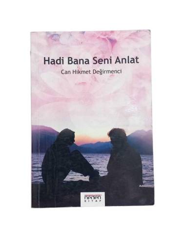 HADİ BANA SENİ ANLAT - 0