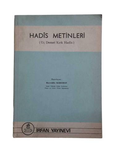 HADİS METİNLERİ - ÜÇ DEMET KIRK HADİS - 0