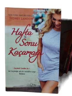 HAFTA SONU KAÇAMAĞI