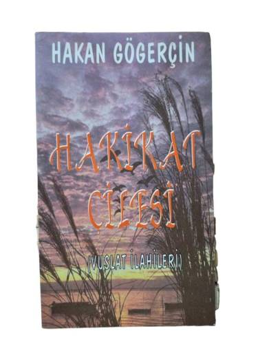 HAKİKAT ÇİLESİ ( VUSLAT İLAHİLERİ ) - 0