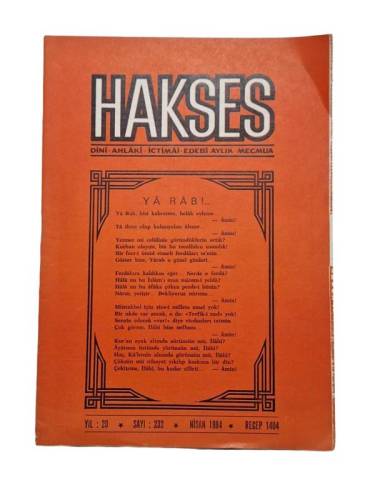 HAKSES DİNİ AHLAKİ İÇTİMAİ EDEBİ AYLIK MECMUA SAYI:232 YIL:20 NİSAN 1984 - 0