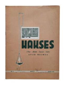 HAKSES DİNİ AHLAKİ İÇTİMAİ EDEBİ AYLIK MECMUA SAYI:9 YIL:1 EYLÜL 1965