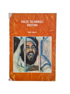 HALİD İSLAMBULİ DESTANI