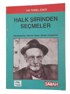 HALK ŞİİRİNDEN SEÇMELER