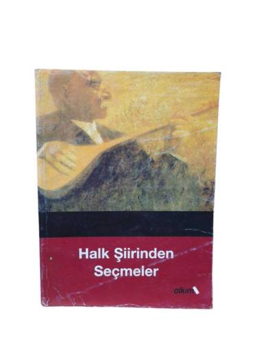 HALK ŞİİRİNDEN SEÇMELER - 0