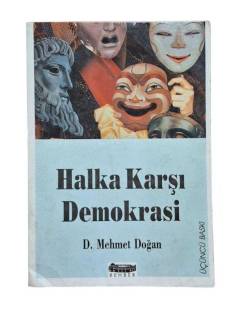 HALKA KARŞI DEMOKRASİ