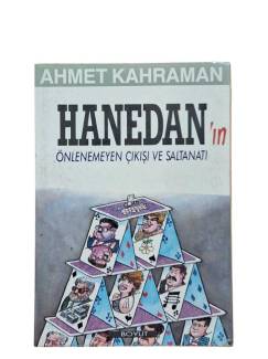 HANEDAN'IN ÖNLENEMEYEN ÇIKIŞI