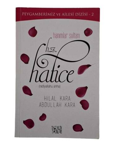 HANIMLAR SULTANI HZ. HATİCE - 0