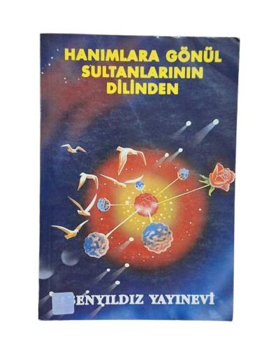 HANIMLARA GÖNÜL SULTANLARININ DİLİNDEN İLAHİLER KASİDELER DUALAR - 0