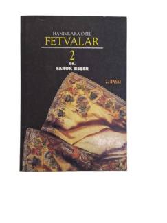HANIMLARA ÖZEL FETVALAR 2
