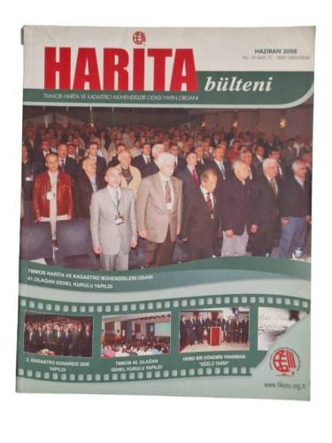 HARİTA BÜLTENİ HAZİRAN 2008 SAYI 71 TMMOB VE HARİTA KADASTRO MÜHENDİSLERİ ODASI YAYIN ORGANI - 0
