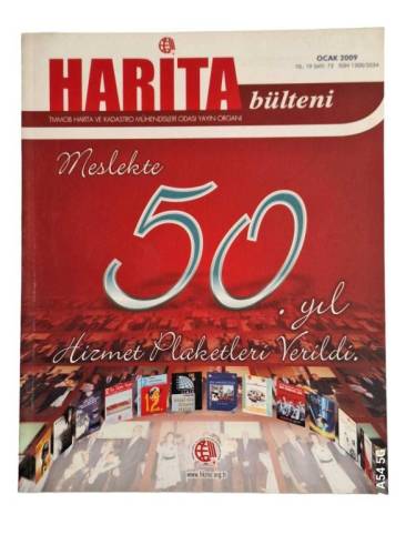 HARİTA BÜLTENİ OCAK 2009 SAYI 73 TMMOB VE HARİTA KADASTRO MÜHENDİSLERİ ODASI YAYIN ORGANI - 0