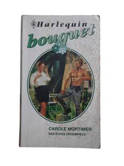 HARLEQUIN BOUQUET EEN ECHTE DROOMHELD