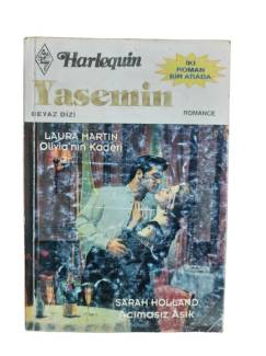 HARLEQUIN YASEMİN BEYAZ DİZİ OLIVIA'NIN KADERİ - ACIMASIZ AŞK
