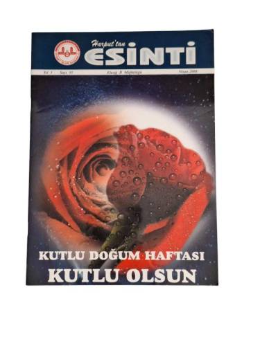 HARPUT'TAN ESİNTİ YIL 3 SAYI 35 NİSAN 2008 ELAZIĞ İL MÜFTÜLÜĞÜ - 0