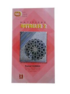 HATİPLERE HUTBELER 2