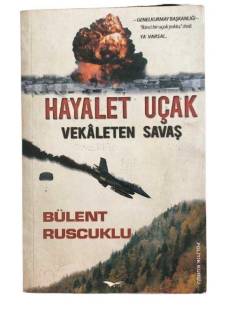 HAYALET UÇAK VEKALETEN SAVAŞ