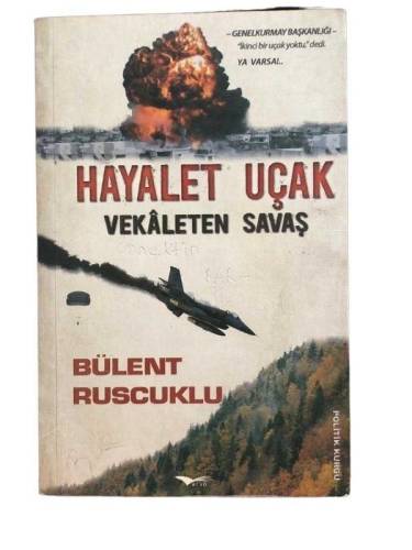 HAYALET UÇAK VEKALETEN SAVAŞ - 0