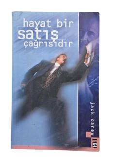 HAYAT BİR SATIŞ ÇAĞRISIDIR