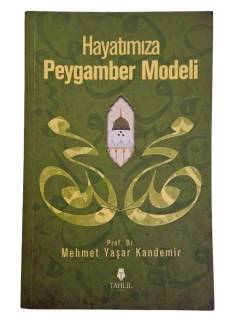 HAYATIMIZA PEYGAMBER MODELİ