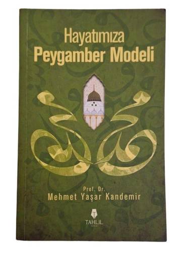 HAYATIMIZA PEYGAMBER MODELİ - 0